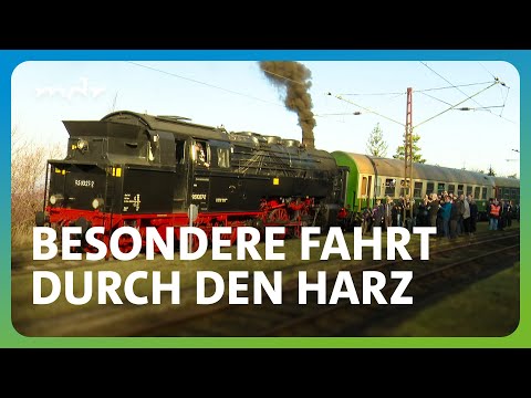Alte Dampflok: Unterwegs mit der historischen Rübelandbahn | MDR SACHSEN-ANHALT HEUTE | MDR