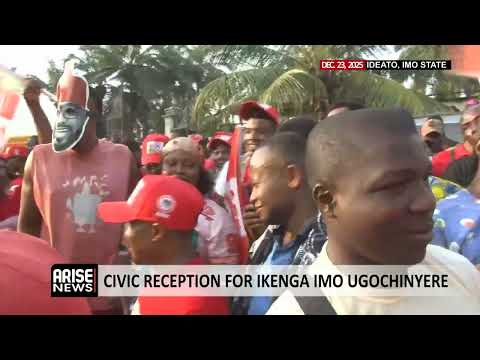 CIVIC RECEPTION FOR IKENGA IMO UGOCHINYERE