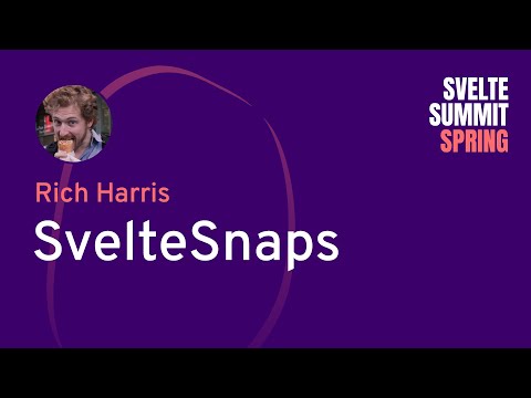 Rich Harris - SvelteSnaps