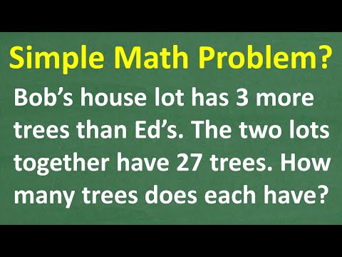 How Many Trees Do Bob and Ed Have? Can You Solve This Math Word Problem?