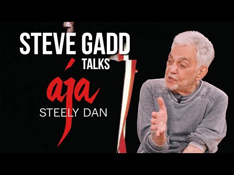 Steve Gadd Discusses Playing On Steely Dan's "Aja"