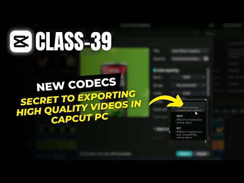 Best Settings for Resolution, Bitrate and Codec | How to Export High Quality Videos in CapCut PC |