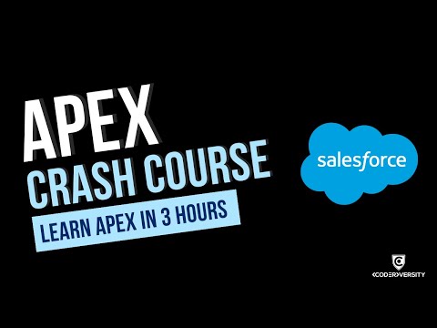 Apex Programming Crash Course | Learn Salesforce Apex App Development Basics