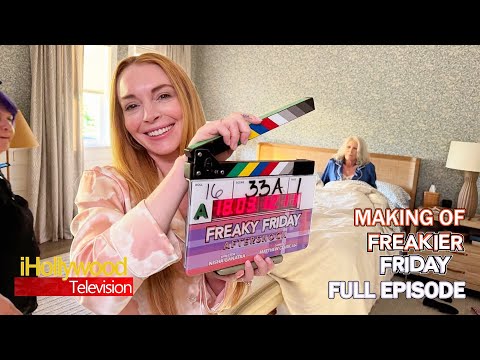Making Of Freakier Friday (2025) - Behind The Scenes | Full Episode