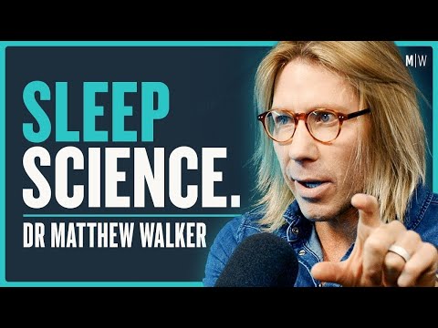 How To Fix Your Sleep & Supercharge Your Life - Dr Matthew Walker