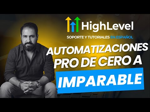 Automatizaciones en HighLevel workflows, triggers y campañas explicadas paso a paso