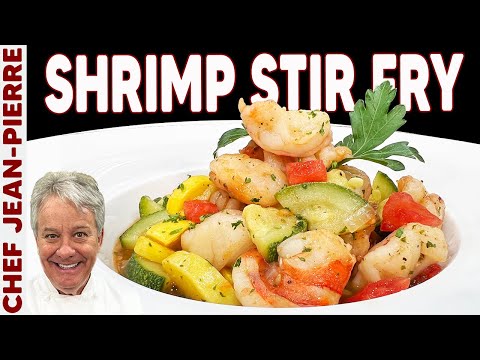 Easy & Quick Shrimp Stir Fry | Chef Jean-Pierre