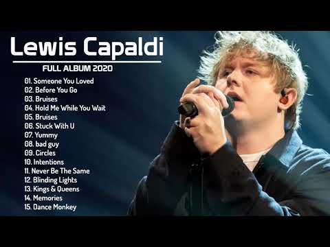 Best Songs Of Lewis Capaldi 2020 - Lewis Capaldi Greatest Hits Full Album