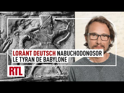 Entrez dans l'Histoire - Nabuchodonosor : le tyran de Babylone I Intégrale
