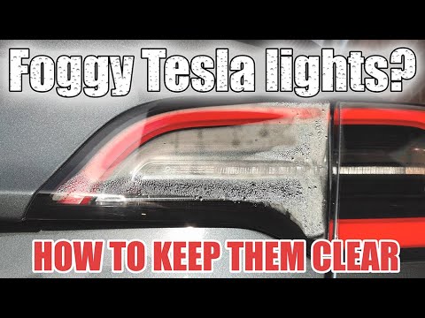 How to fix your fogged up Tesla tail lights