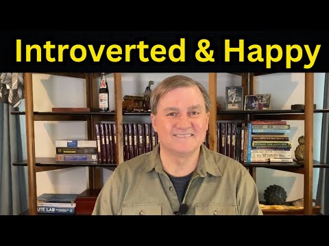 Introvered, Retired, & Happy