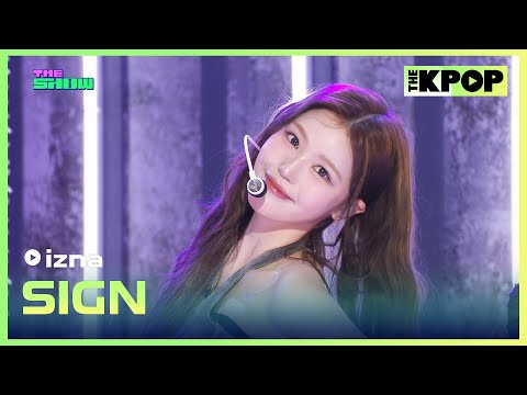 izna, SIGN (이즈나, SIGN) [THE SHOW 250415]