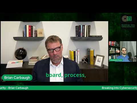 Balancing Industry Trends and Customer Trust in Cyber | Brain Carbaugh | Breaking into Cybersecurity
