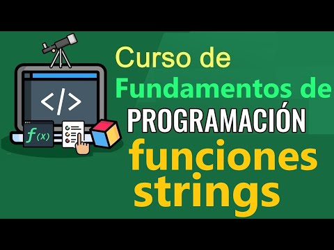 Fundamentos de Programación - FUNCIONES DE MANEJO DE STRINGS, (video 31)