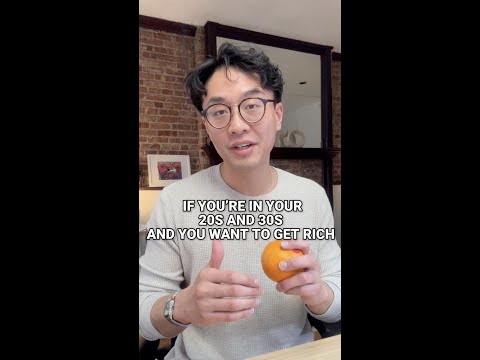 If you want to get rich in yout 20s and 30s