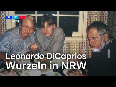 Leonardo DiCaprios Wurzeln liegen in Oer-Erkenschwick | RTL WEST