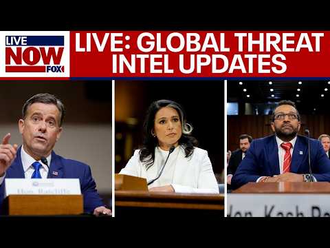 LIVE: Tulsi Gabbard testifies on global threats, Kash Patel, John Ratcliffe