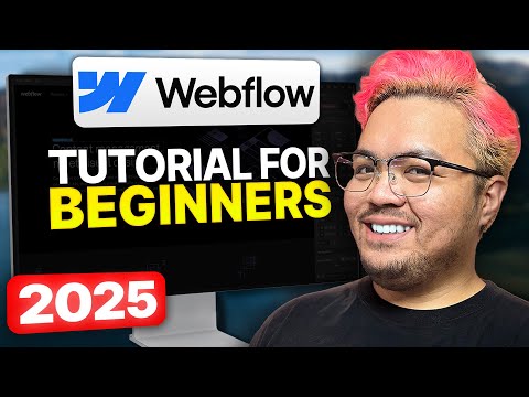 WebFlow Tutorial For Beginners - Updated 2025 Course
