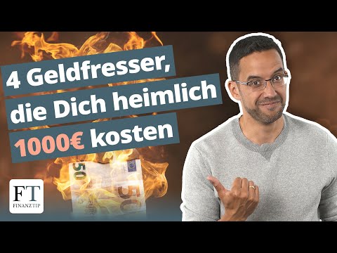 Wo Du im Alltag 1000€ verbrennst, ohne es zu merken