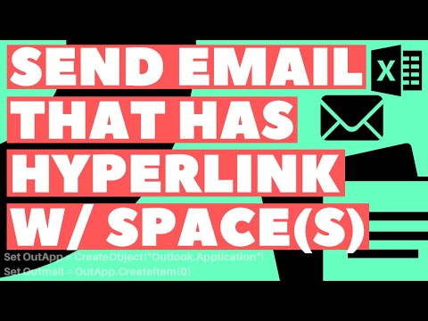 Excel VBA Macro: Send Email with Hyperlink (that has Spaces in the File Name)