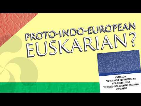 Review: Proto-Basque Reconstruction with Evidence for the Proto-Indo-European-Euskarian Hypothesis