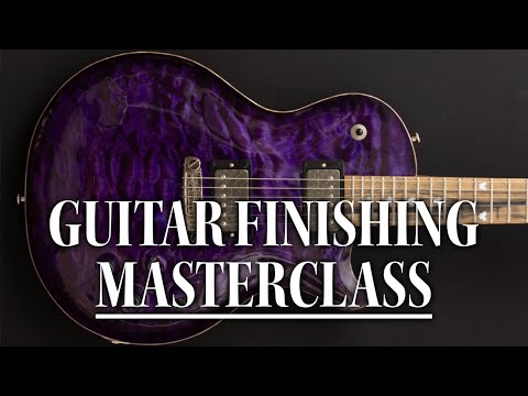How to paint a guitar - Complete guide to guitar finishing with dyes and nitrocellulose lacquer