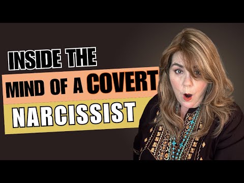 Inside the Mind of a Covert Narcissist