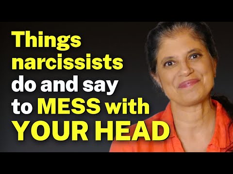 Things narcissists do and say to mess with your head