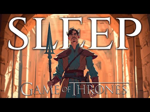 GoT Lore to Sleep to: House Martell, Dorne & Oberyn Martell | ASOIAF ASMR Fantasy Bedtime Stories