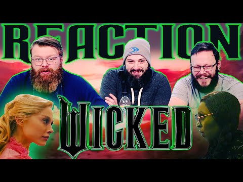 Wicked - MOVIE REACTION!!