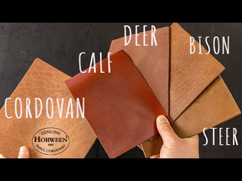 Shell Cordovan vs. Calf vs. Bison vs. Deer vs. Steer - Leather Grain Comparison