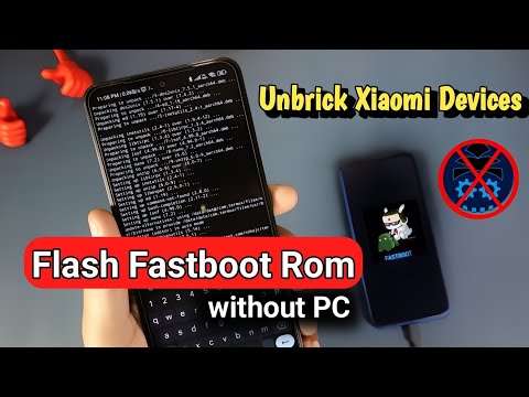 How to - Flash Fastboot Rom without PC || Fix Bootloop or Unbrick All Xiaomi Devices || New Method