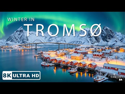 ❄️ Tromsø Norway 8K | Arctic Fjords, Snowy Villages & Magical Northern Lights