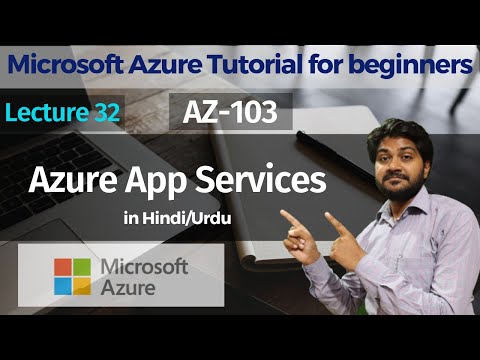 Azure app Services-Hindi/Urdu | Azure Web app | Microsoft azure tutorial for Beginners | AZ-103
