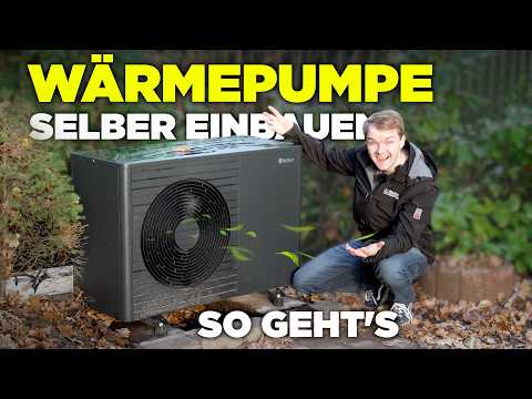 Wärmepumpe EINFACH selber einbauen! - So gehts Schritt für Schritt! | Mission Erneuerbar #2