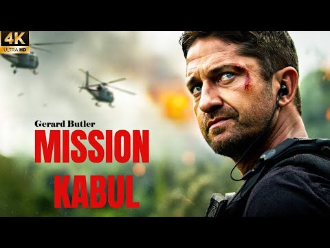 MISSION KABUL || Gerard Butler New Action Movie 2025 Full Movie | English Hollywood Action Movies