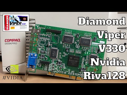 nVidia's 1997 killer GPU : Riva128 with the Diamond Viper
