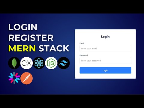 Login and Registration using MERN Stack | MongoDB, Express.js, React, Node.js