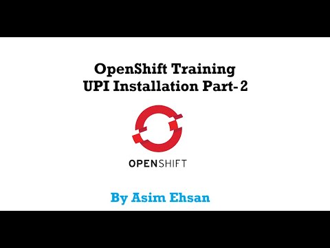 How to install OpenShift 4 on Bare Metal and vmware | User Provisioned Infrastructure (UPI) | Part-2