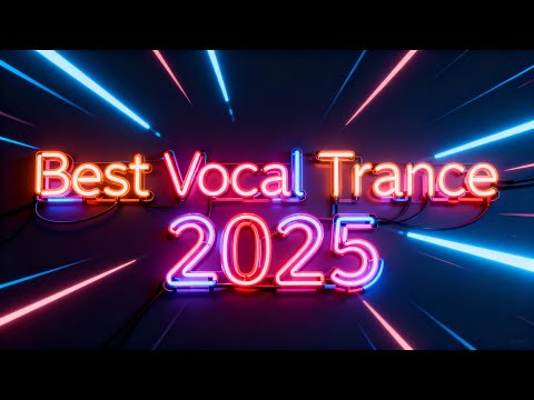 Best Vocal Trance – Deep Emotional  City Nights  -- NEW 2026
