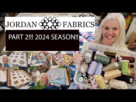 PART 2!!! JORDAN FABRICS SEASON 2024