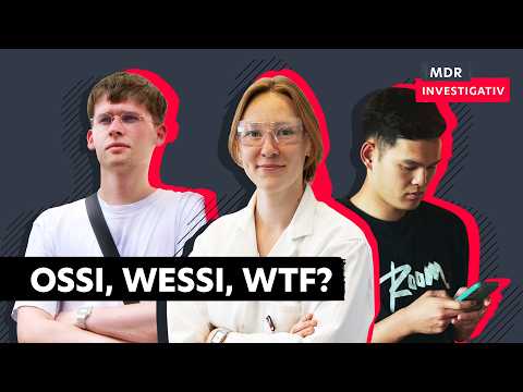 Klischees, Vorurteile, Unterschiede: Gen Z zwischen Ost und West (1/3)
