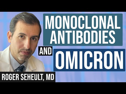 Monoclonal Antibodies: Omicron Update