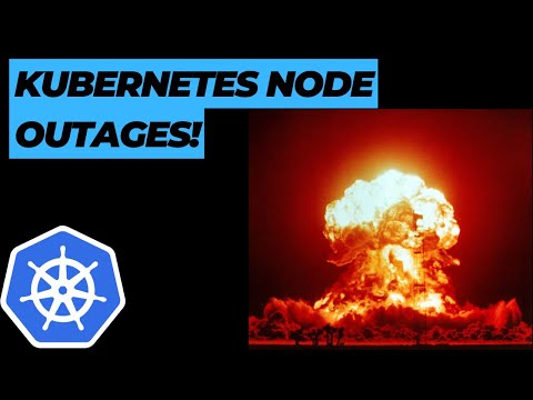 Kubernetes Node Outages | What Happens When a Node Goes Down