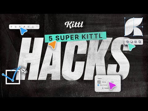 5 Super Kittl Hacks You Should Be Using Right Now