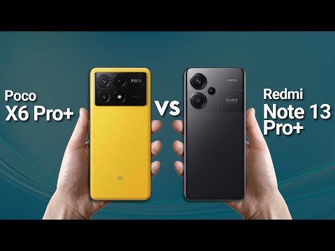 Poco X6 Pro Vs Redmi Note 13 Pro Plus