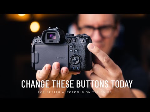 Change These Buttons TODAY / Canon EOS R5/R6/etc