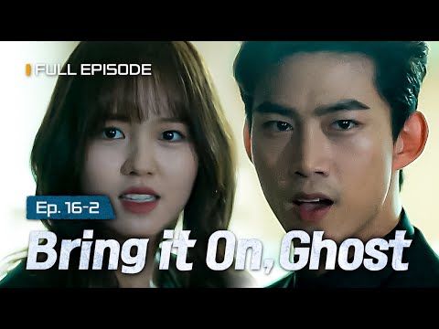 [SUB] Deciding not to run away, he’s ready for the fight👻💥 | Bring It On, Ghost EP.16-2 #Kdrama