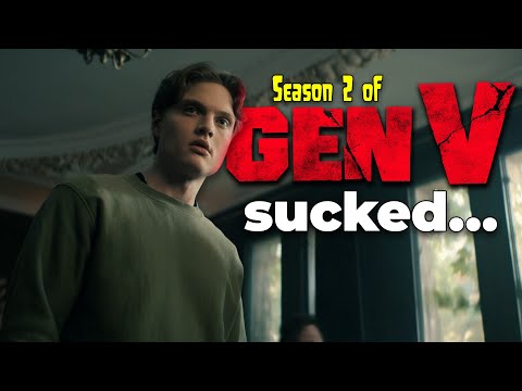 Gen V Season 2 Was A Complete Letdown