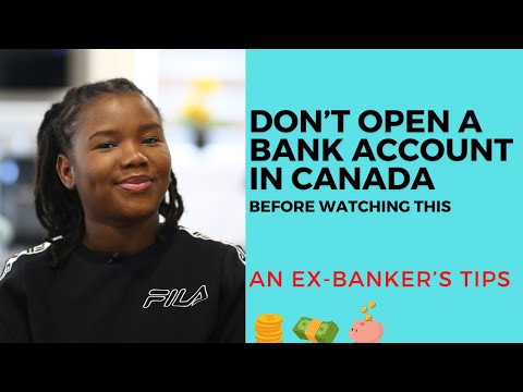 Banking in Canada, Watch this Before You Open a Bank Account in Canada |Newcomer Finance Series